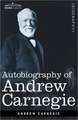 Autobiography of Andrew Carnegie