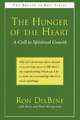 The Hunger of the Heart: A Call to Spiritual Growth