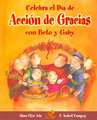 Celebra el Dia de Accion de Gracias Con Beto y Gaby