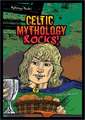 Celtic Mythology Rocks!