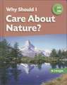 Why Should I Care about Nature?