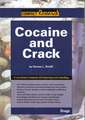 Cocaine and Crack