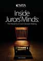 Inside Jurors' Minds: The Hierarchy of Juror Decision-Making