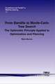 From Bandits to Monte-Carlo Tree Search: The Optimistic Principle Applied to Optimization and Planning