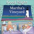 Good Night Martha's Vineyard