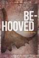 Be-Hooved