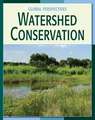 Watershed Conservation