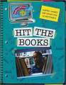 Hit the Books: Super Smart Information Strategies