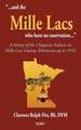 ..".and the Mille Lacs Who Have No Reservation..."