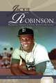 Jackie Robinson: Baseball Great & Civil Rights Activist