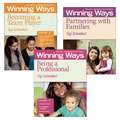 Being a Professional, Partnering with Families, and Becoming a Team Player [3-pack]: Winning Ways for Early Childhood Professionals