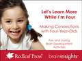 Let's Learn More While I'm Four