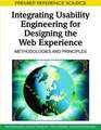 Integrating Usability Engineering for Designing the Web Experience