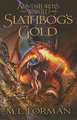 Slathbog's Gold