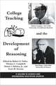 College Teaching and the Development of Reasoning (PB)