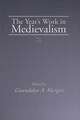 The Year's Work in Medievalism