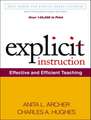 Explicit Instruction: Effective and Efficient Teaching