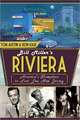 Bill Miller's Riviera: America's Showplace in Fort Lee, New Jersey