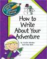 How to Write about Your Adventure