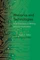 Rhetorics and Technologies: New Directions in Writing and Communication