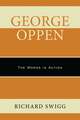 George Oppen: The Words in Action