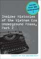 Insider Histories of the Vietnam Era Underground Press, Part 2