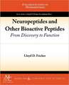 Neuropeptides and Other Bioactive Peptides