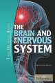 The Brain and the Nervous System