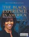 The Black Experience in America: From Civil Rights to the Present