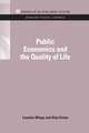 Public Economics and the Quality of Life