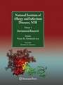 National Institute of Allergy and Infectious Diseases, NIH: Volume 3: Intramural Research