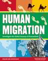 Human Migration: Investigate the Global Journey of Humankind