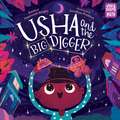 Usha and the Big Digger