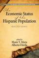 The Economic Status of the Hispanic Population