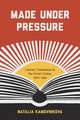 Made Under Pressure: Literary Translation in the Soviet Union, 1960-1991