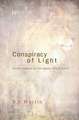 Conspiracy of Light: Poems Inspired by the Legacy of C.S. Lewis