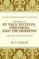 The Epistle of St. Paul to Titus, Philemon and the Hebrews