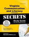 Virginia Communication and Literacy Assessment Secrets: VCLA Test Review for the Virginia Communication and Literacy Assessment