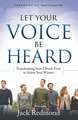 Let Your Voice Be Heard: Transforming from Church Goer to Active Soul Winner