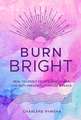 Burn Bright