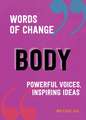 Body (Words of Change Series)