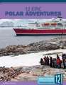 12 Epic Polar Adventures