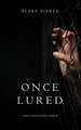 Once Lured (a Riley Paige Mystery--Book #4)