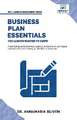 Business Plan Essentials You Always Wanted To Know