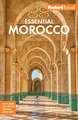 Fodor's Essential Morocco