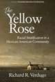 The Yellow Rose