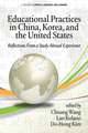 Educational Practices in China, Korea, and the United States