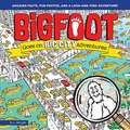 Bigfoot Goes on Big City Adventures: Amazing Facts, Fun Photos, and a Look-And-Find Adventure!