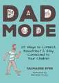 Dad Mode