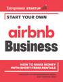 Start Your Own Airbnb Business